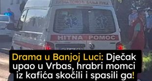 Drama u Banjoj Luci: Dječak upao u Vrbas, hrabri momci iz kafića skočili i spasili ga!