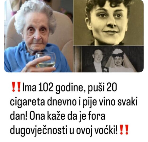 Ima 102 godine, puši 20 cigareta dnevno i pije vino svaki dan! Ona kaže da je fora dugovječnosti u ovoj voćki!