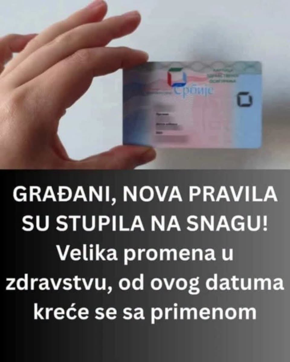 N0VA PRAVlLA SU STUPILA NA SNAGU! Velika promena u zdravstvu, 0D 0V0G DATUMA KREĆE..