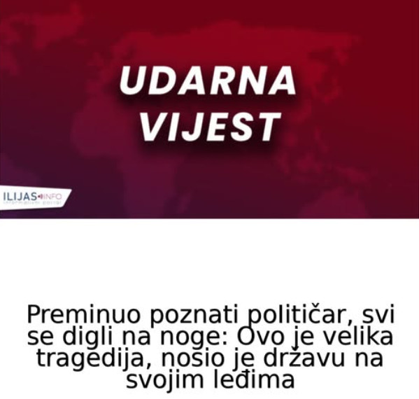Preminuo poznati poIitičar, svi se digli na noge: Ovo je velika tragedija, nosio je državu na svojim leđima